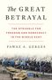 Fawaz A. Gerges: The Great Betrayal, Buch