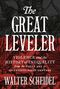 Walter Scheidel: Great Leveler, Buch