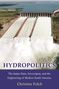 Christine Folch: Hydropolitics, Buch