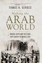 Fawaz A. Gerges: Making the Arab World, Buch