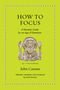 John Cassian: How to Focus, Buch