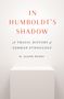 H. Glenn Penny: In Humboldt's Shadow, Buch