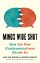 Gary Saul Morson: Minds Wide Shut, Buch