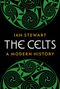 Ian Stewart: The Celts, Buch