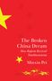 Minxin Pei: The Broken China Dream, Buch