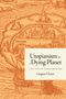 Gregory Claeys: Utopianism for a Dying Planet, Buch