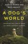 Jessica Pierce: A Dog's World, Buch