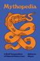 Adrienne Mayor: Mythopedia, Buch, Buch