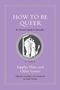 Sarah Nooter: How to Be Queer, Buch