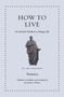 Seneca: How to Live, Buch