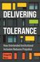 Chagai M Weiss: Delivering Tolerance, Buch