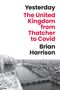 Brian Harrison: Yesterday, Buch
