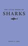 Text: The Little Book of Sharks. Illustration eines Hais. Unten: Daniel C. Abel. Hintergrund in hellem Blau., Buch