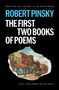 Robert Pinsky: Robert Pinsky: The First Two Books of Poems, Buch
