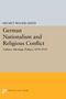 Helmut Walser Smith: German Nationalism and Religious Conflict, Buch