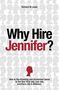 Richard Lewis: Why Hire Jennifer?, Buch