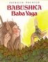 Patricia Polacco: Babushka Baba Yaga, Buch