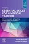 Ronald M Harden: Essential Skills for a Medical Teacher, Buch
