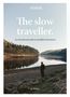 Jo Tinsley: The Slow Traveller, Buch