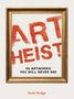 Susie Hodge: Art Heist, Buch