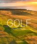 Frank Hopkinson: Golf: The Iconic Courses, Buch
