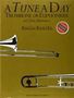 C. Paul Herfurth: A Tune A Day For Trombone Or Euphonium (BC) 1, Buch