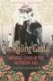 David Gilmour: The Ruling Caste, Buch