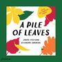 Tamara Shopsin Jason Fulford: A Pile of Leaves, Buch