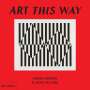 Tamara Shopsin Jason Fulford: Art This Way, Buch