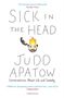 Judd Apatow: Sick in the Head, Buch