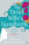 Hannah Beckerman: The Dead Wifes Handbook, Buch