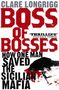 Clare Longrigg: Boss of Bosses, Buch