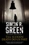 Simon R. Green: Till Sudden Death Do Us Part, Buch