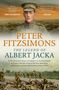 Peter Fitzsimons: The Legend of Albert Jacka, Buch