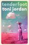 Text: "Tenderfoot, Toni Jordan." Buchcover mit Wolken, Auto und einem sitzenden Hund in einer Landschaft., Buch