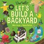 Mike Lucas: Let's Build a Backyard, Buch