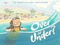 Pip Harry: Over or Under?, Buch
