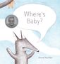 Anne Hunter: Where's Baby?, Buch