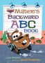 Lisa Wheeler: Mater's Backward ABC Book (Disney/Pixar Cars 3), Buch