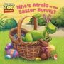 Random House Disney: Who's Afraid of the Easter Bunny? (Disney/Pixar Toy Story), Buch