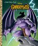 Matthew J Gilbert: Disney Gargoyles Little Golden Book, Buch