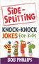 Bob Phillips: Side-Splitting Knock-Knock Jokes for Kids, Buch