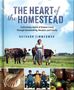 Ruthann Zimmerman: The Heart of the Homestead, Buch, Buch