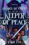 Zach Fox: Blades of Eternity and the Keeper of Peace, Buch, Buch