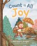"Count It All Joy." Kind mit Regenschirm springt in einer Pfütze. Ein Biber sitzt auf einem Baumstamm., Buch