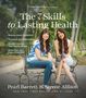 Pearl Barrett: The 7 Skills to Lasting Health, Buch