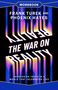 „Frank Turek and Phoenix Hayes. The War on Reality. Workbook. Recovering Truth in a World that Celebrates Lies.“ Verzerrter Text.