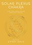 Cyndi Dale: Solar Plexus Chakra, Buch