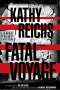 Kathy Reichs: Fatal Voyage, Buch