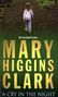 Mary Higgins Clark: A Cry In The Night, Buch